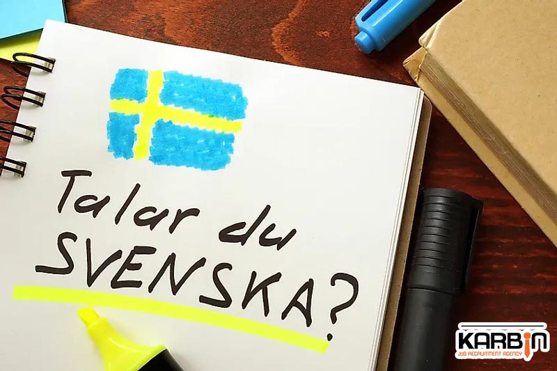 سوئدی زبان رسمی مردم ساکن در این کشور